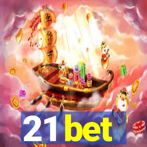 21 bet